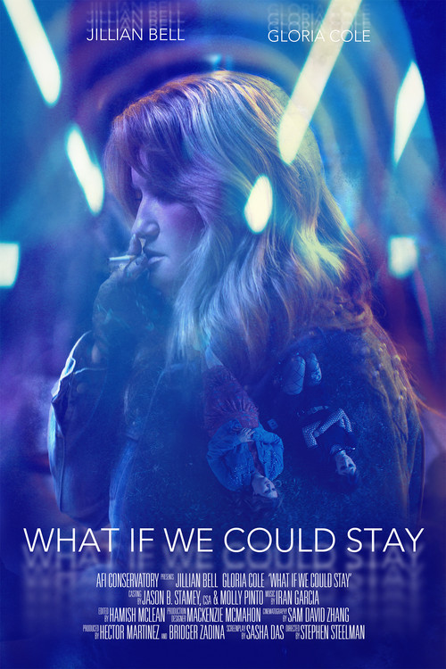 What If We Could Stay poster