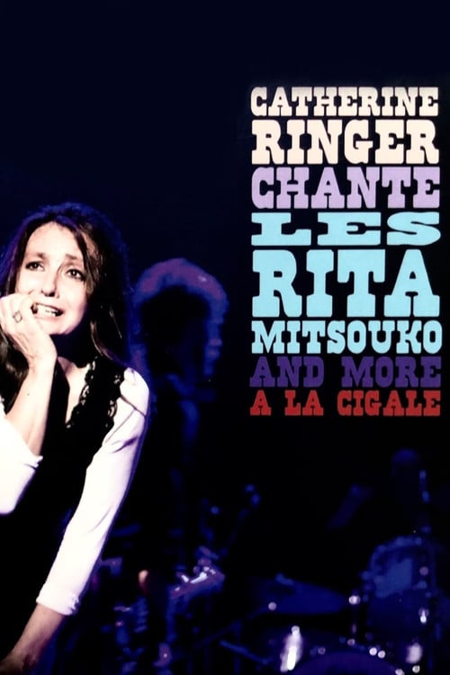 Catherine Ringer chante les Rita Mitsouko and more à la Cigale poster
