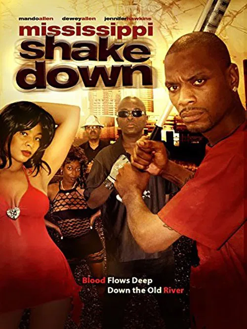 Mississippi Shakedown poster