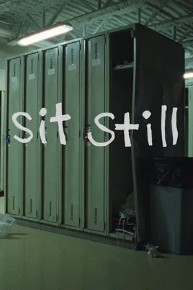 Sit Still poster