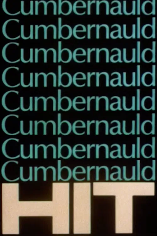 Cumbernauld HIT poster