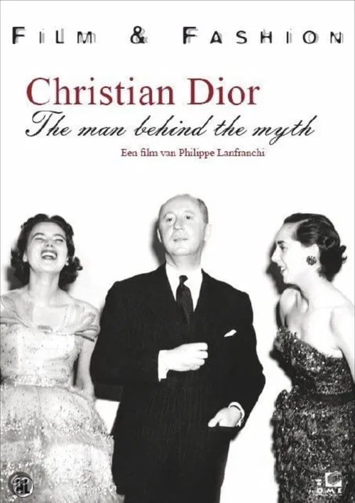 Christian Dior: The Man Behind the Myth poster