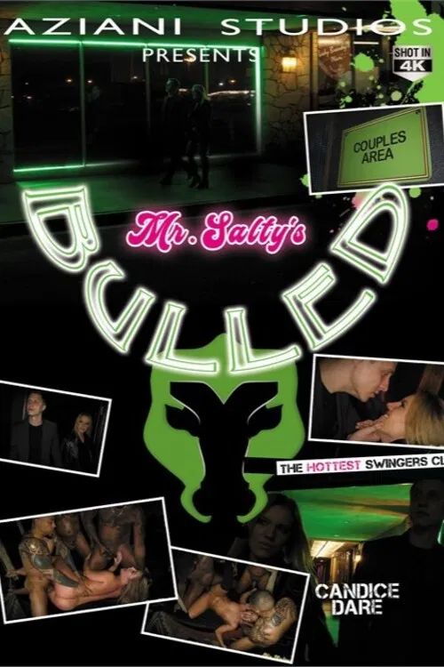 Mr. Salty's Bulled poster