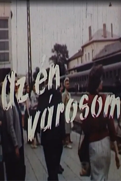 Az én városom Budapest poster