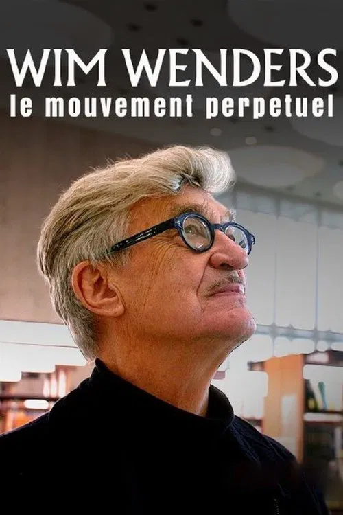 Wim Wenders: Der ewig Suchende poster