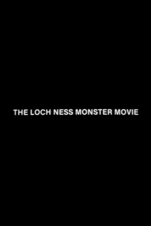 The Loch Ness Monster Movie poster