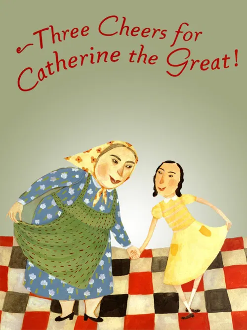 Three Cheers for Catherine the Great! poster