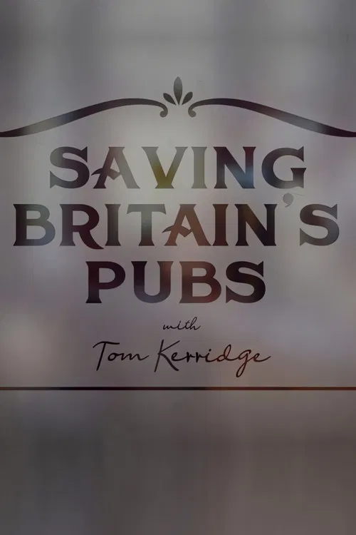 Saving Britain's Pubs with Tom Kerridge poster