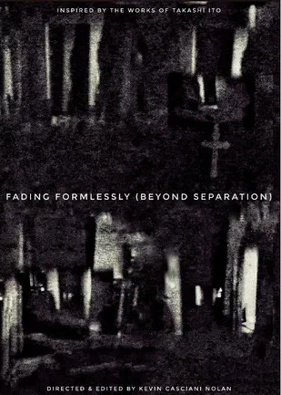 Fading Formlessly (Beyond Separation) poster