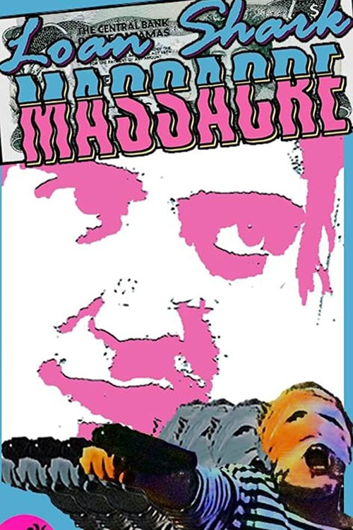 Loan Shark Massacre poster