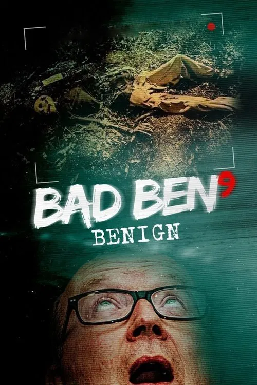 Bad Ben 9: Benign poster