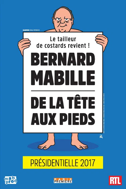 Bernard Mabille - De la tête aux pieds poster