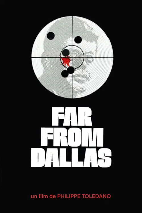 Far from Dallas poster