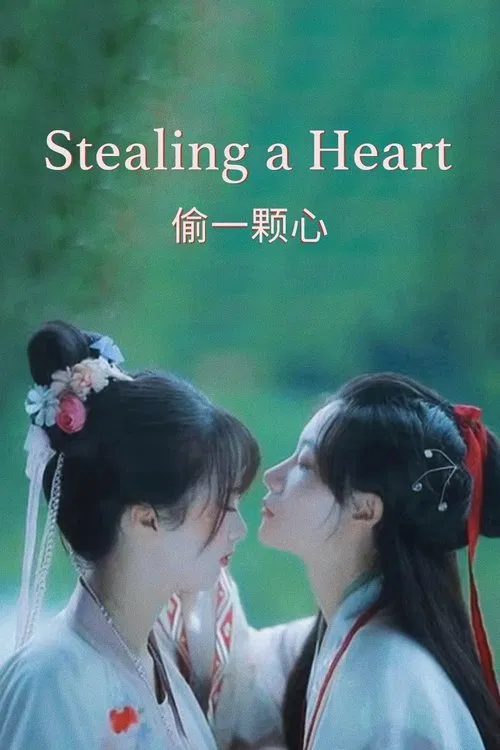 Stealing a Heart poster