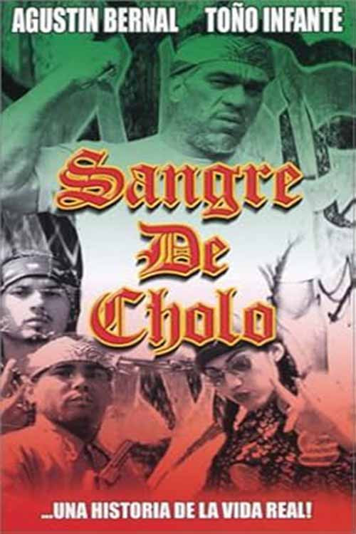 Sangre de cholo poster