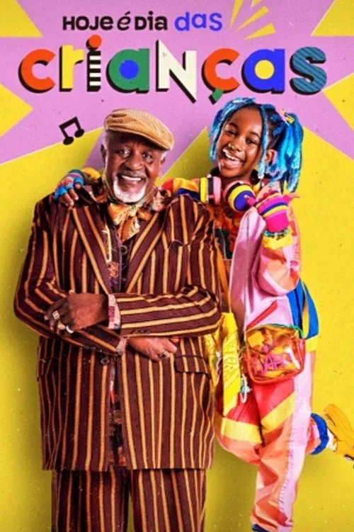 Hoje é Dia das Crianças poster