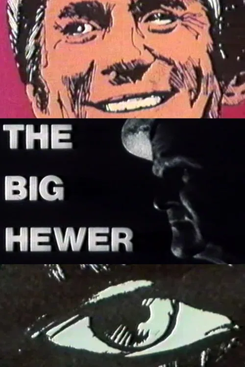 The Big Hewer poster