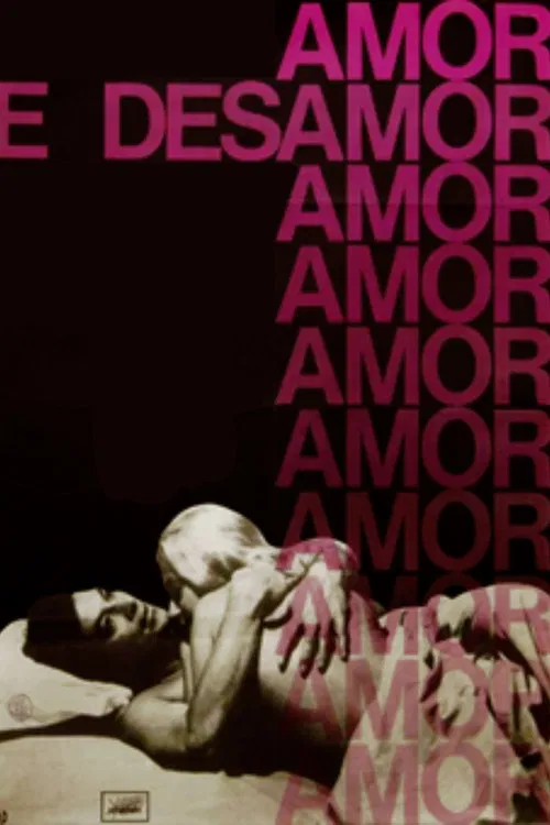 Amor e Desamor poster