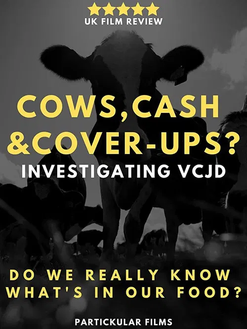 Cows, Cash & Cover-ups? Investigating VCJD poster
