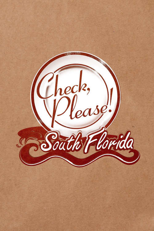 Check, Please! South Florida poster