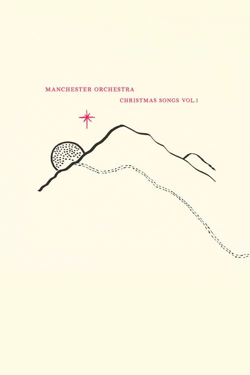 Manchester Orchestra: Christmas Songs Vol. 1 poster