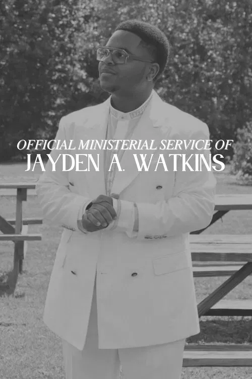 Official Ministerial Service of Jayden A. Watkins poster