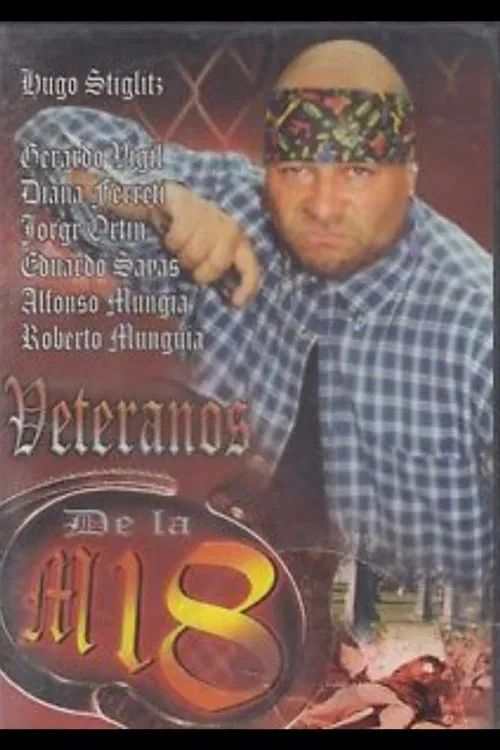 Veteranos de la M-18 poster