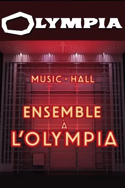 Ensemble à l'Olympia poster