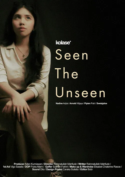 Seen The Unseen poster
