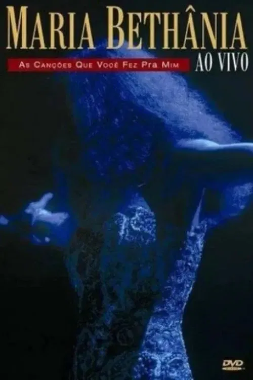 As Canções Que Você Fez Pra Mim poster