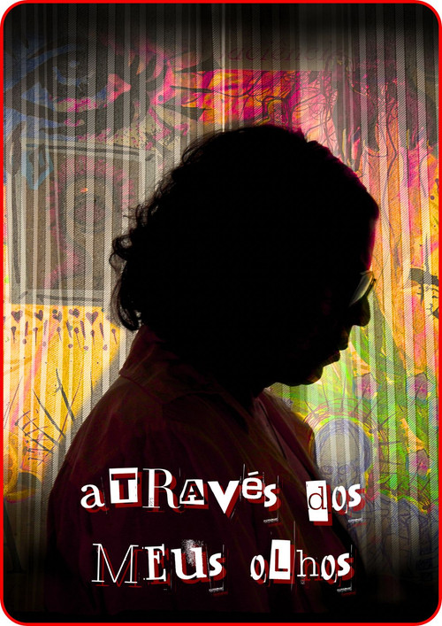 Através dos Meus Olhos poster