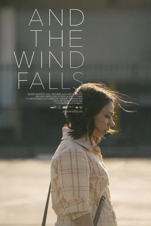 And the Wind Falls poster