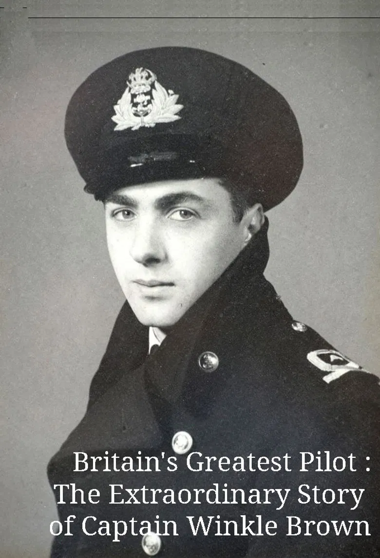 Britain's Greatest Pilot: The Extraordinary Story of Captain Winkle Brown poster background