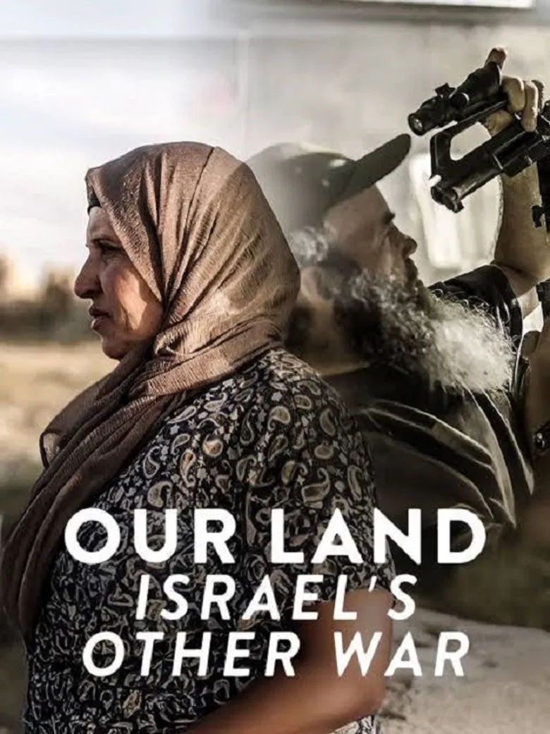 Our Land: Israel's Other War poster background
