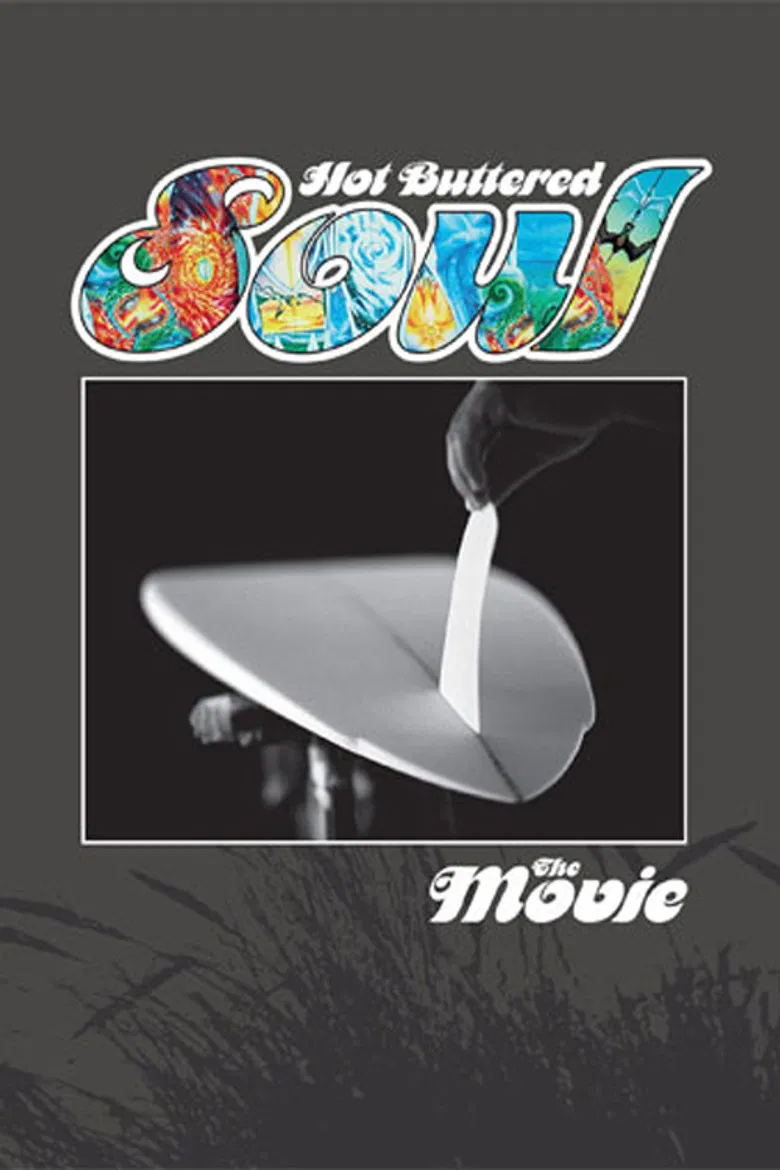 Hot Buttered Soul: The Movie poster background