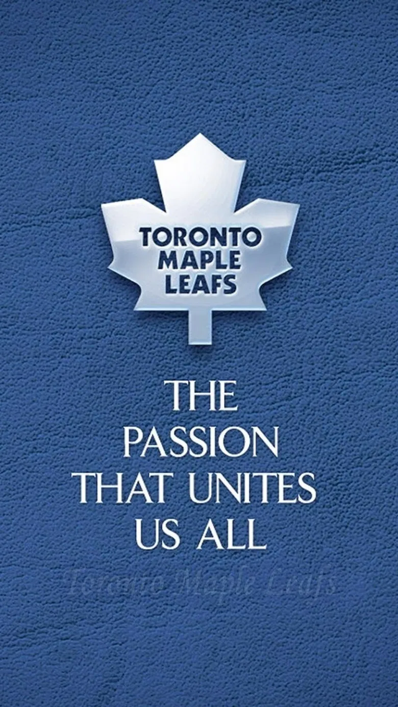 Toronto Maple Leafs Forever: The Tradition of the Toronto Maple Leafs poster background