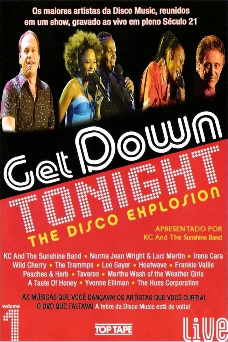Get Down Tonight: The Disco Explosion - Vol. 1 poster background