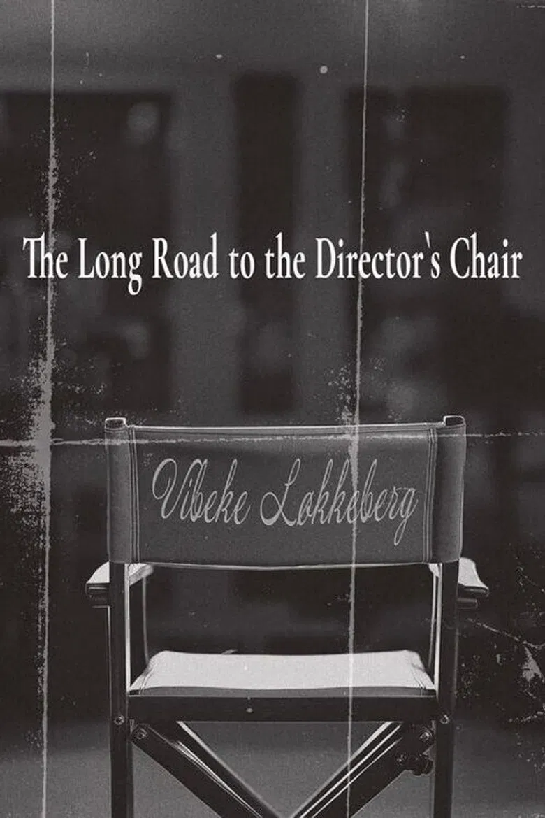 The Long Road to the Director's Chair poster background
