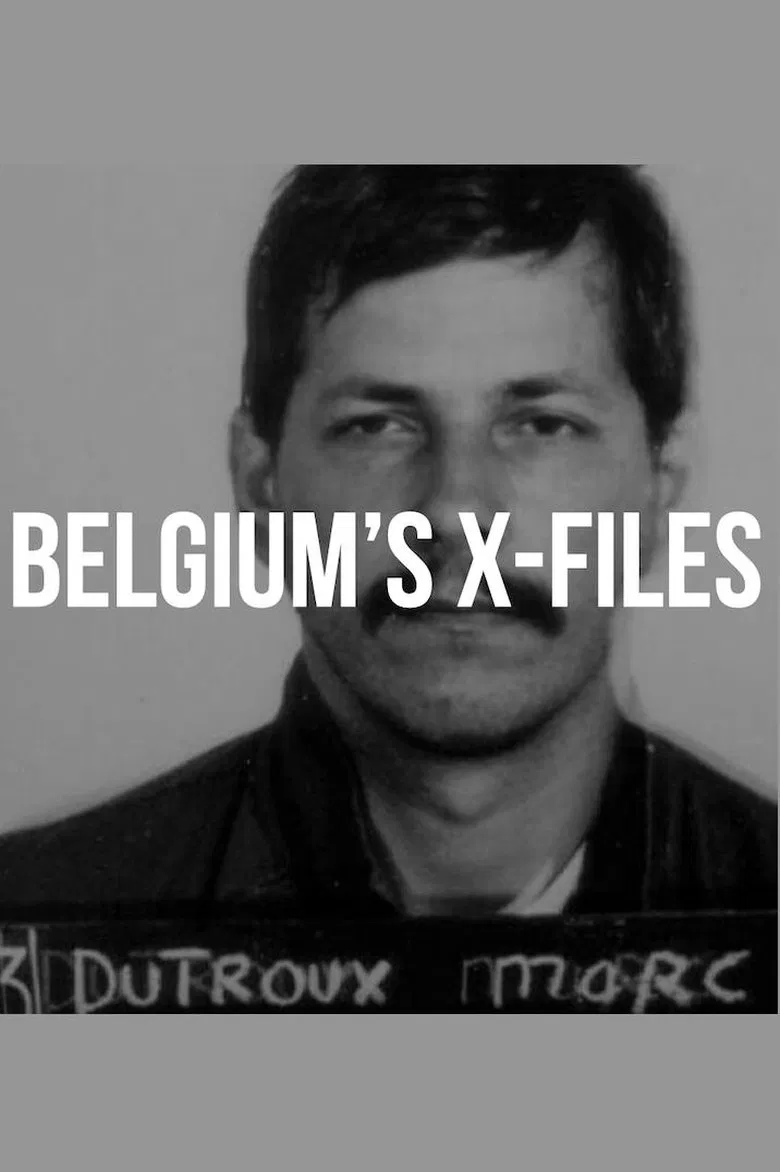 Belgium's X-Files - Marc Dutroux poster background