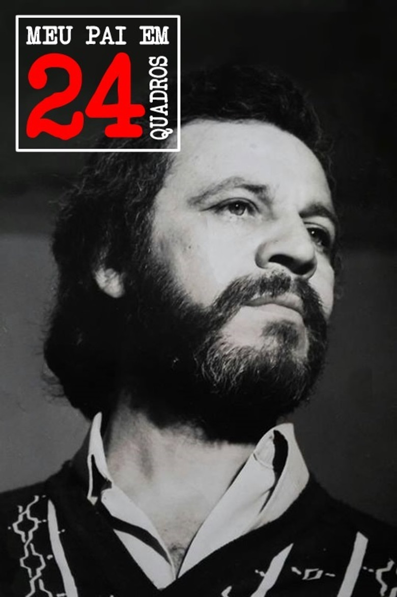 Meu Pai em 24 Quadros poster background