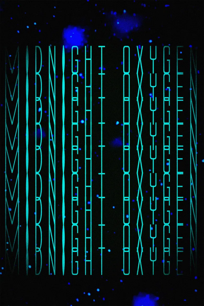 Midnight Oxygen poster background