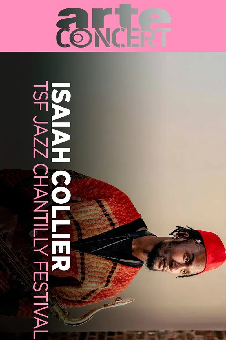 Isaiah Collier @ TSF Jazz Chantilly Festival 2025 poster background
