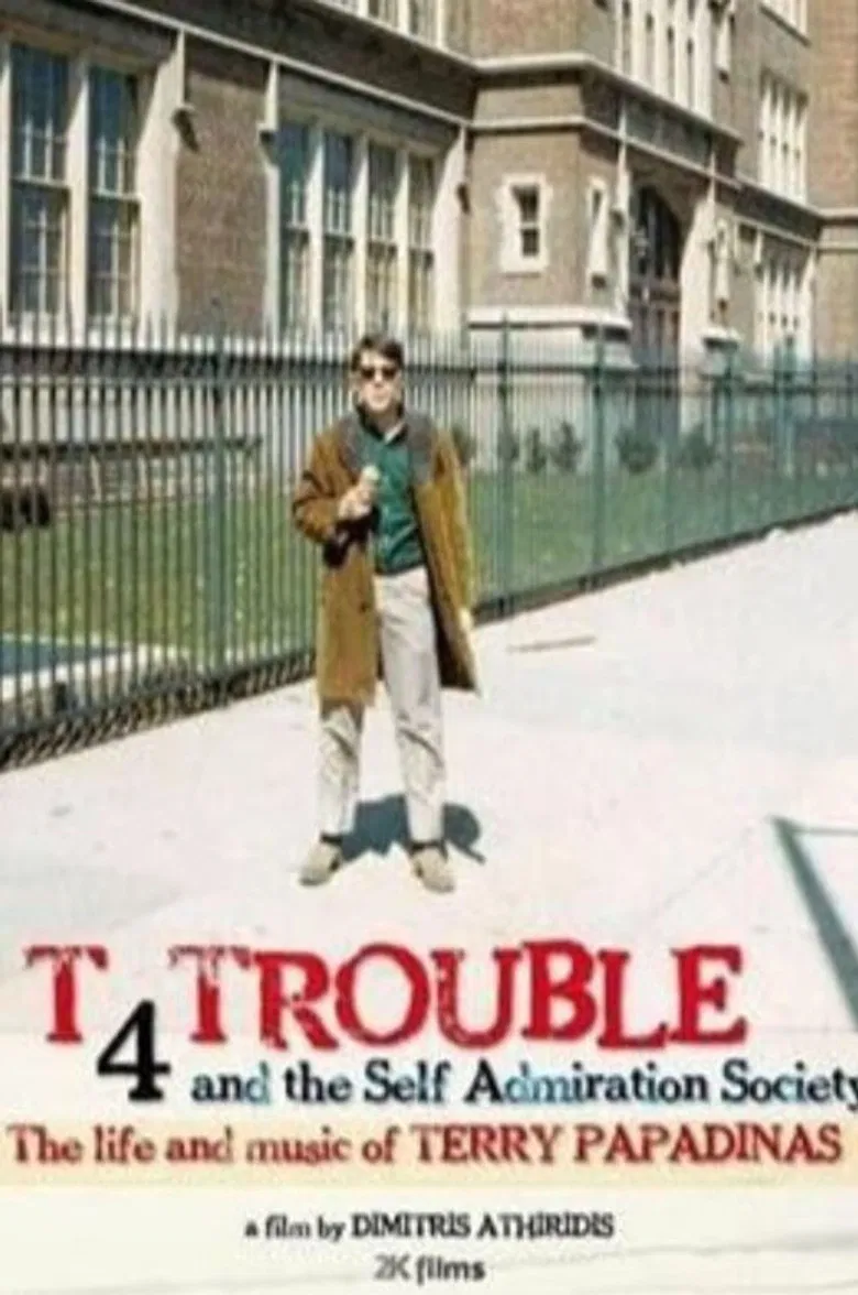 T 4 Trouble and the Self Admiration Society poster background