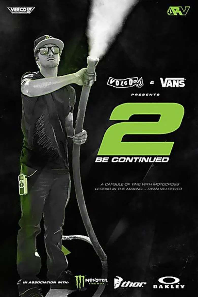 Ryan Villopoto, 2 Be Continued poster background