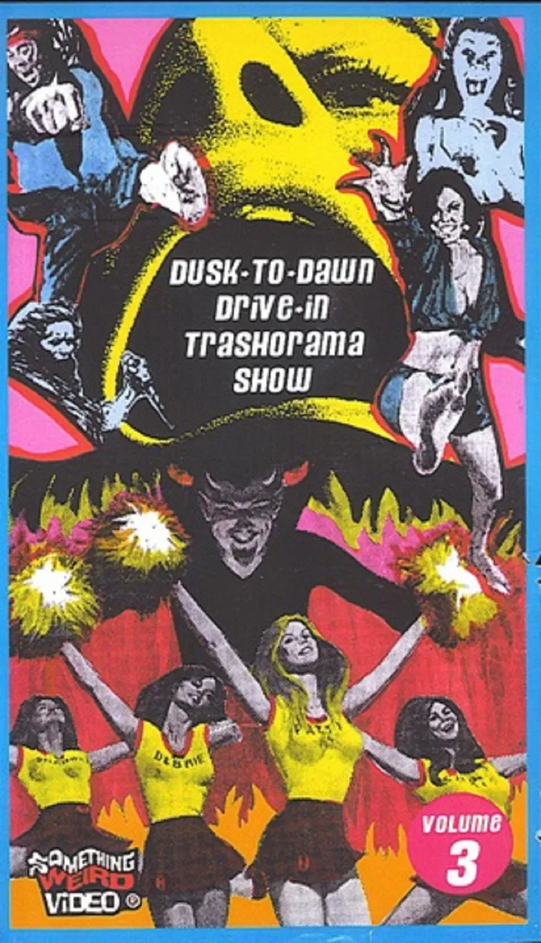 Dusk to Dawn Drive-In Trash-O-Rama Show Vol. 3 poster background