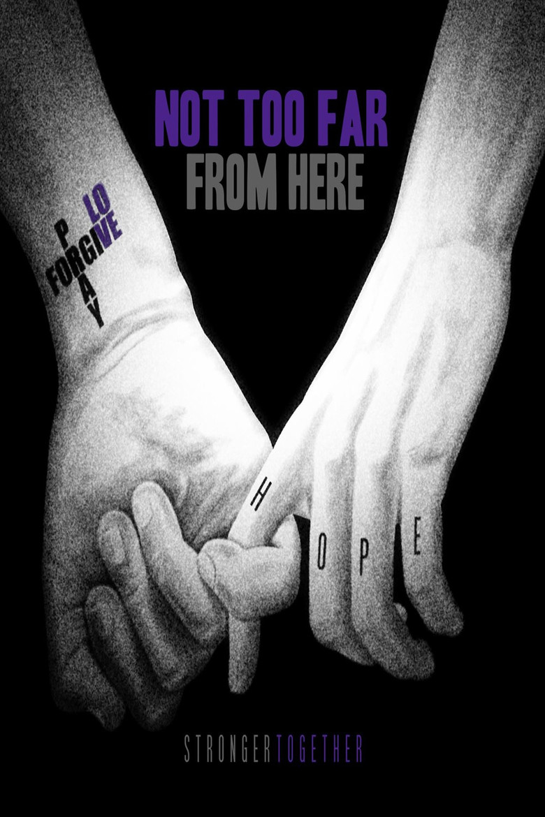 Not Too Far from Here poster background