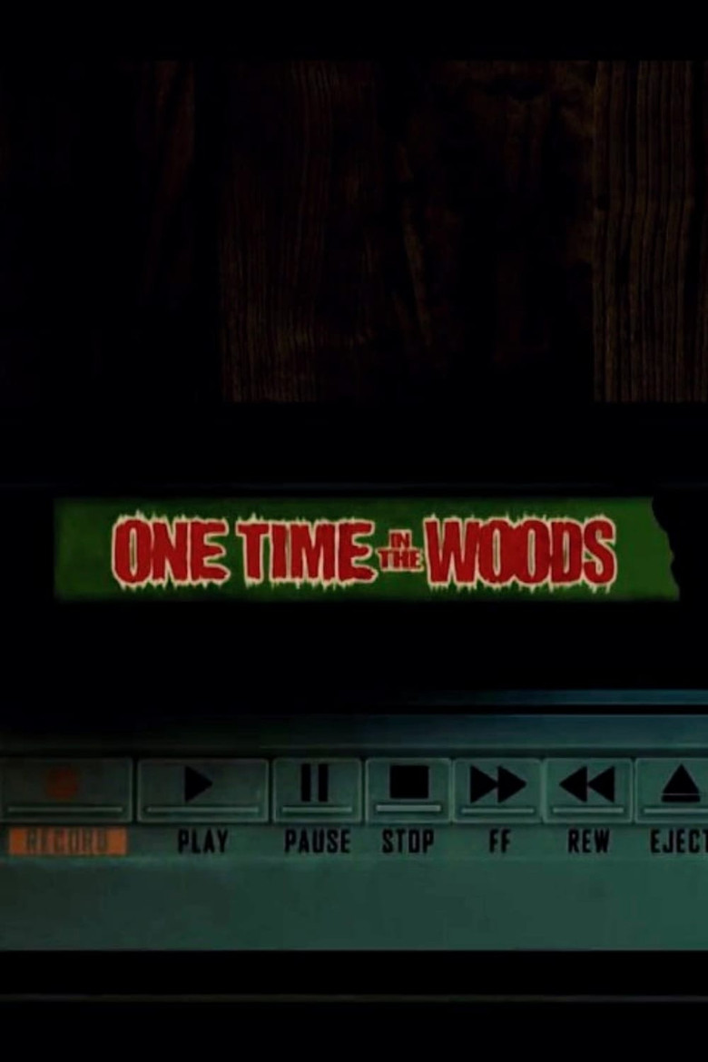 One Time In The Woods poster background