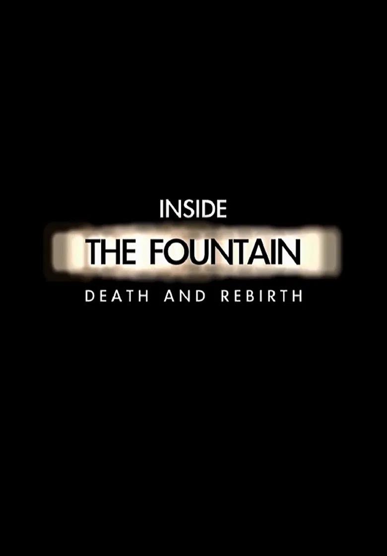 Inside The Fountain: Death and Rebirth poster background
