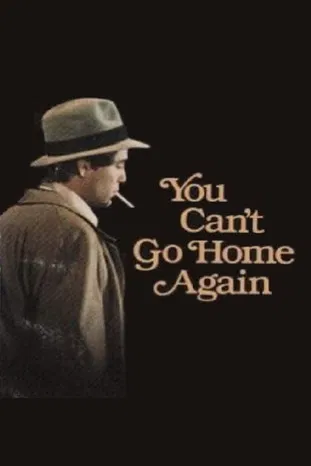 You Can't Go Home Again poster background