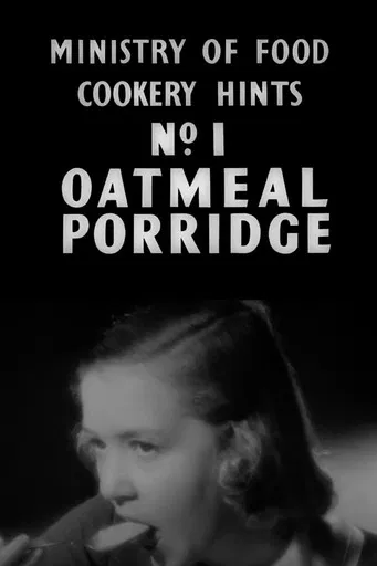 Ministry of Food Cookery Hints No. 1: Oatmeal Porridge poster background